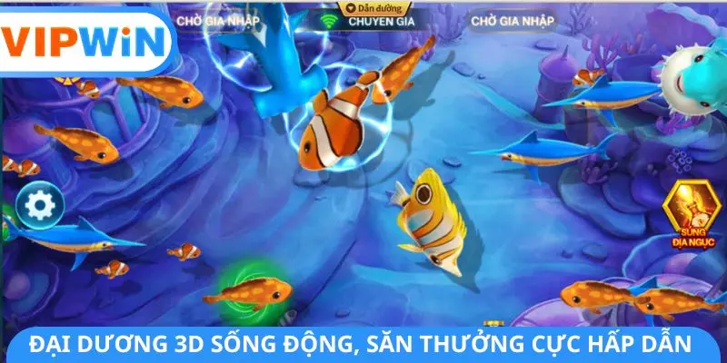 Đại dương 3D sống động, săn thưởng cực hấp dẫn Đại dương 3D sống động, săn thưởng cực hấp dẫn