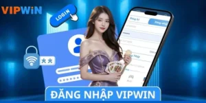 Đăng Nhập VIPWIN - Hướng Dẫn Chi Tiết Cho Người Mới Năm 2026