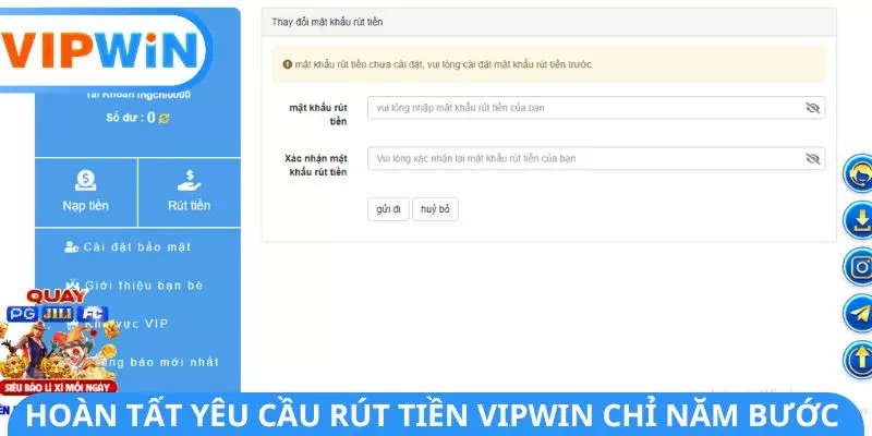 Hoàn tất yêu cầu rút tiền VIPWIN chỉ năm bước Hoàn tất yêu cầu rút tiền VIPWIN chỉ năm bước
