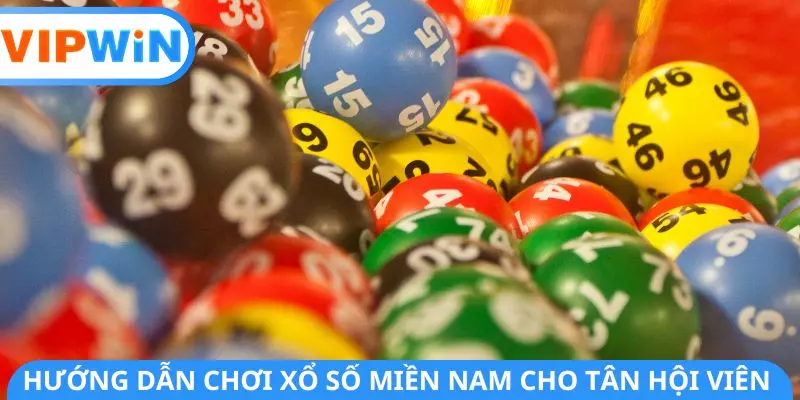 Hướng dẫn chơi xổ số miền Nam cho tân hội viên